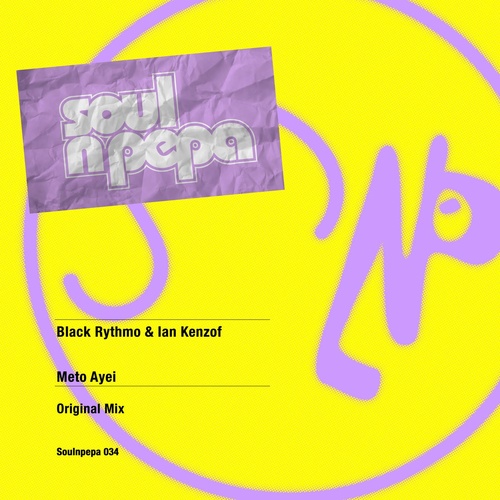 Ian Kenzof, Black Rythmo - Meto Ayei [SOULNPEPA034]